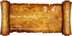 Ugron Acicét névjegykártya
